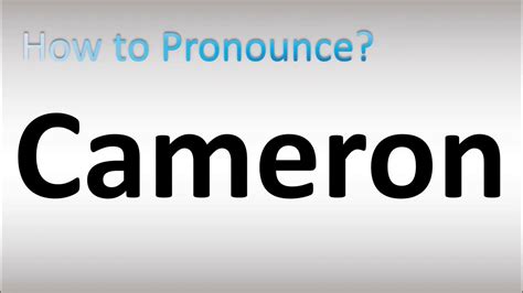 pronounce cameron|different ways to spell cameron.